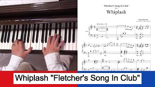 Whiplash  Fletchers Song in Club with sheets [upl. by Vokay321]