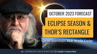 Monthly Astrology Forecast  October 2023 w Master Astrologer Rick Levine [upl. by Aimit717]