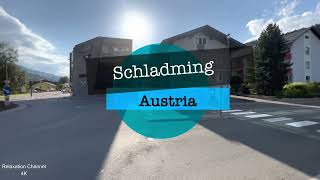 SCHLADMING AUSTRIA 2022 Walking Tour [upl. by Ahsened]