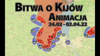 Animacja Bitwa o Kijów 2402  020422r Battle of Kyiv Animation [upl. by Nabla]