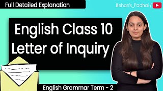 Letter of Inquiry Class 10  Letter of Inquiry Format  Class 10 English Grammar  CBSE  Term 2 [upl. by Auqinahc]