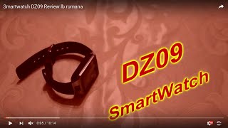 Smartwatch DZ09 Review lb romana [upl. by Aloz]