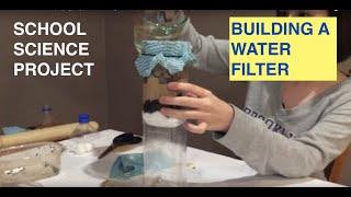 Homemade Water Filter stepbystep  Science Project [upl. by Aicelf]