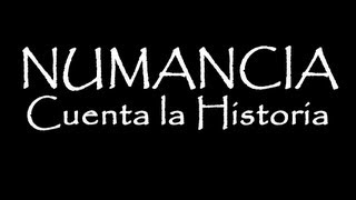 NUMANCIA Cuenta la Historia [upl. by Anum]