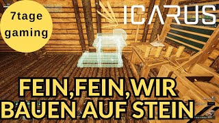 ICARUS 2024 🏹 11 Fein Fein wir Bauen auf Stein [upl. by Marcelo861]