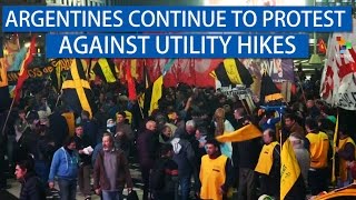 Argentines Protest Against Utility Hikes [upl. by Samled867]