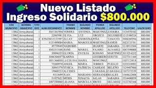 Nuevo Listado Ingreso Solidario 800000  Consultar y Verificar [upl. by Scot388]