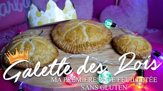 GALETTE DES ROIS sans gluten  Pâte feuilletée RECETTE pas à pas [upl. by Tootsie464]