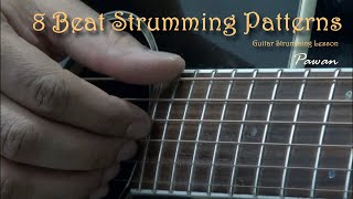 Guitar Strumming Patterns  8 Beat  Pawan [upl. by Nivrac623]