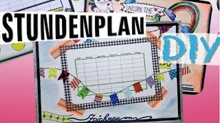 STUNDENPLAN  BACK TO SCHOOL  DIY  GESTALTEN [upl. by Margarete76]