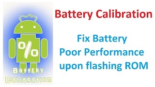 Battery Calibration for Any Android Phone  Fix Poor Performance Battery [upl. by Keeler]