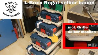 L Boxx Regal mit Vollauszug  incl Griffe selber machen [upl. by Chladek]