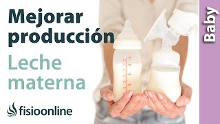 TIPS para MEJORAR la PRODUCCIÓN de leche MATERNA [upl. by Merill]