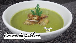 CREMA DE CHILE POBLANO RECETA FACIL [upl. by Pruter]