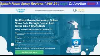 Splash Foam Spray Reviews  JAN 24  Legit Or Another Scam   SplashFoamSpray  SplashFoamSpray Com [upl. by Antoinette195]