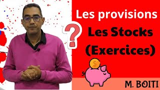 les provisions les stocks partie exercices [upl. by Smeaj]