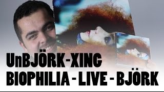 Unboxing  Björk  quotBiophilia Livequot [upl. by Alyat]