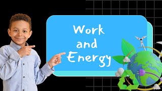 Work and Energy  Types of Energy  Renewable and Nonrenewable Sources of Energy [upl. by Navar449]