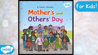 A Twinkl Original Mothers and Others Day  Read along Stories  Mothers Day Story [upl. by Adli]