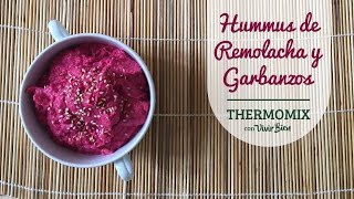 Hummus de Remolacha y Garbanzos Thermomix [upl. by Evaleen]