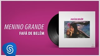 Fafá de Belém  Menino Grande Álbum quotFafá de Belémquot Áudio Oficial [upl. by Nuyh972]