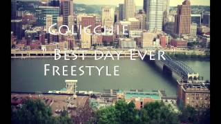 Colicchie quot Best Day Ever quot Freestyle  My depression [upl. by Susette]