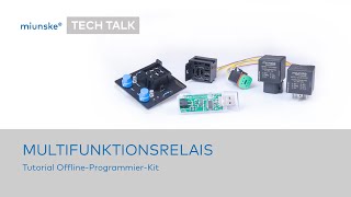 miunske® TECH TALK · Multifunktionsrelais Tutorial OfflineProgrammierKit [upl. by Seed]