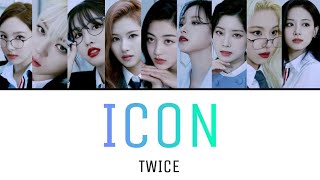 ICON  TWICE 【カナルビ・日本語訳・歌詞】 [upl. by Tamah]