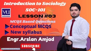 SOC101  Introduction to Sociology  Lesson 03  Conceptual MCQS  Midterm Preparation  VU [upl. by Ynattib]