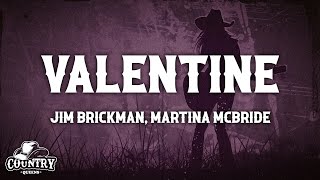 Martina McBride Jim Brickman  Valentine Lyrics [upl. by Wiseman]