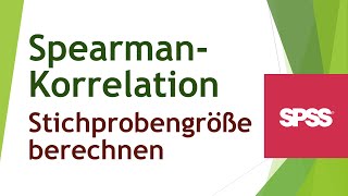 Mindeststichprobengröße für SpearmanKorrelation mit SPSS ermitteln [upl. by Milon]