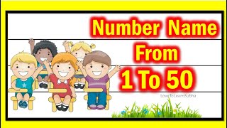 Number Names 1 To 50 Number Spelling 1 to 50Number Name1 to 50 Spelling Number In Words 1 to 50 [upl. by Nagem]