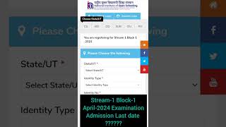 Stream1 Block1 April2024 Examination Admission Last date [upl. by Conan]