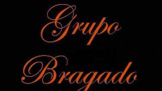 Grupo Bragado  Un Maniqui [upl. by Nnyleahs]