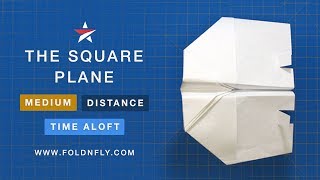 ✈ Paper Airplane that Flies for a Long Time  The Square Plane  Fold N Fly [upl. by Natsirc]