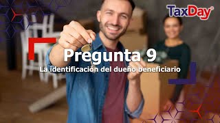 TaxDay Pregunta 9 ¿Cuándo tenemos a un arrendador que es persona moral tiene dueño beneficiario [upl. by Assirac]