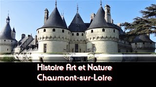 Château de Chaumont sur Loire  Histoire Art et Nature  octobre 2018 [upl. by Alleb]