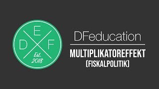 Multiplikatoreffekt Fiskalpolitik  DFeducation [upl. by Britteny]