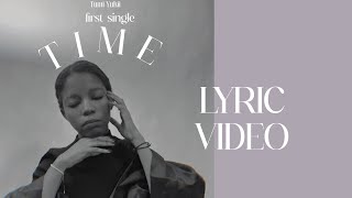 TUMI YUKII  TIME official Lyric Video [upl. by Nagoh]