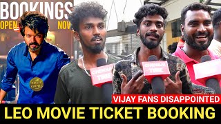 🔴Leo Movie Ticket booking public review😡 Vijay fans review  Leo Movie ticket booking review [upl. by Ogden541]