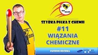 11 Szybka Piłka z chemii  wiązania chemiczne [upl. by Lytton923]