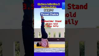 PART5English Throat Chakra Activation। Yogasan for Throat chakra Activation amp awaken ytshort [upl. by Charline]