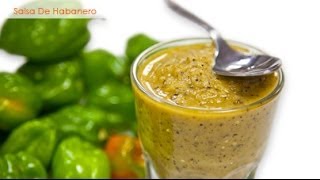 Salsa De Habanero [upl. by Ruscher]