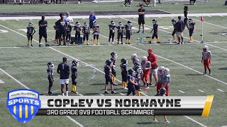 Copley vs Norwayne Scrimmage 3rd Grade Scrimm [upl. by Nahsad]