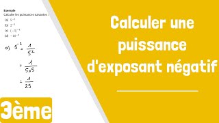 Comment calculer une puissance dexposant négatif [upl. by Imnubulo]