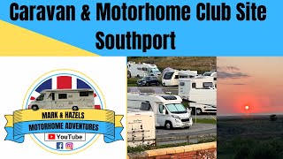 CARAVAN amp MOTORHOME CLUB SITE SOUTHPORT MA38 [upl. by Karita]