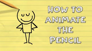 How to Animate the Pencil  Pencilmation Tutorial 3 [upl. by Lesser]