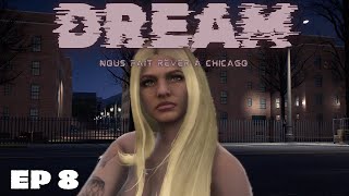 DREAM nous fait rêver à Chicago ep 8 GTA RP  Olivanie [upl. by Girvin]