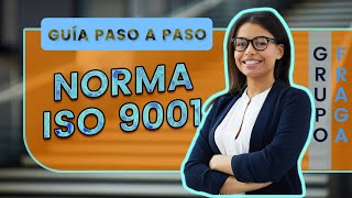 🔥 Guía paso a paso para IMPLEMENTAR la ISO 90012015 en tu organización [upl. by Siekram]