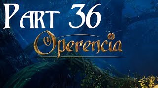 Operencia The Stolen Sun Walkthrough Part 36 Attilas TombKing Attila Boss Fight [upl. by Dino]